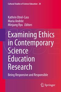 Produktbild: Examining Ethics in Contemporary Science Education Research