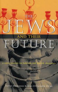 Produktbild: Benbassa, E: The Jews and Their Future