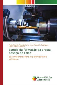 Produktbild: Estudo da forma&ccedil;&atilde;o da aresta posti&ccedil;a de corte