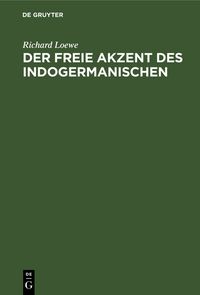Produktbild: Der freie Akzent des Indogermanischen