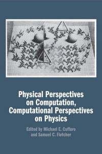 Produktbild: Physical Perspectives on Computation, Computational Perspectives on Physics