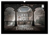 Produktbild: Lost Places - vergessene orte vergessener glanz (Wandkalender 2027 DIN A3 quer), CALVENDO Monatskalender