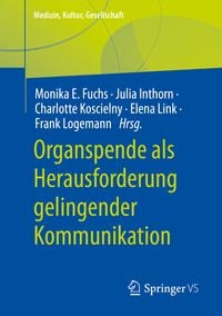 Produktbild: Organspende als Herausforderung gelingender Kommunikation