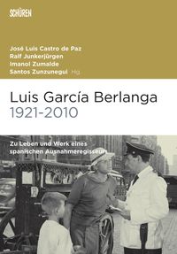 Produktbild: Luis Garc&iacute;a Berlanga (1921-2010)