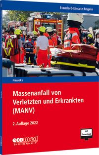 Produktbild: Standard-Einsatz-Regeln: Massenanfall von Verletzten und Erkrankten (MANV)