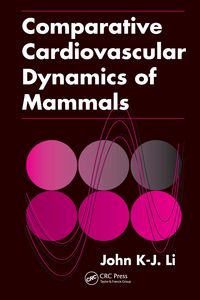 Produktbild: Comparative Cardiovascular Dynamics of Mammals
