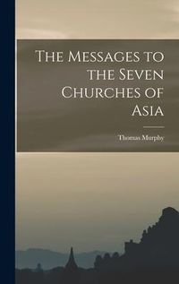 Produktbild: The Messages to the Seven Churches of Asia
