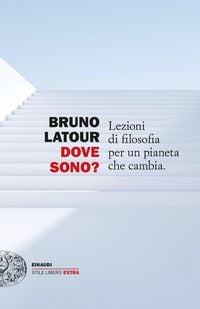 Produktbild: Dove sono? Lezioni di filosofia per un pianeta che cambia