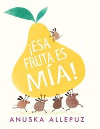 Produktbild: &iexcl;esa Fruta Es M&iacute;a!