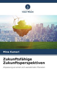 Produktbild: Zukunftsf&auml;hige Zukunftsperspektiven