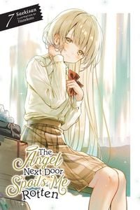 Produktbild: The Angel Next Door Spoils Me Rotten, Vol. 7 (Light Novel)