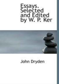 Produktbild: Essays. Selected and Edited by W. P. Ker