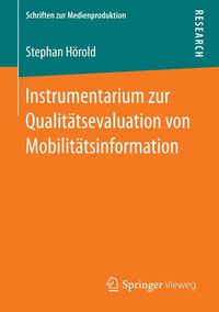 Produktbild: Instrumentarium zur Qualit&auml;tsevaluation von Mobilit&auml;tsinformation
