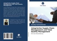 Produktbild: Integriertes Supply Chain Management und Total Quality Management