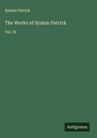 Produktbild: The Works of Symon Patrick