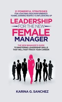 Produktbild: Leadership For The New Female Manager