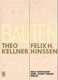 Produktbild: Bauten Theo Kellner und Felix H Hansen