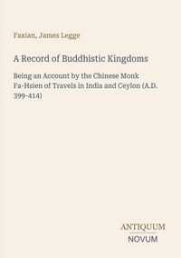 Produktbild: A Record of Buddhistic Kingdoms