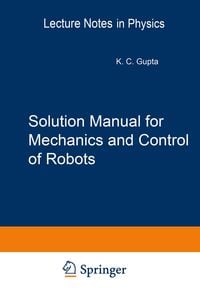 Produktbild: Solution Manual for Mechanics and Control of Robots