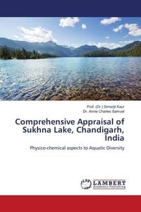 Produktbild: Comprehensive Appraisal of Sukhna Lake, Chandigarh, India