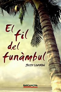 Produktbild: El fil del fun&agrave;mbul