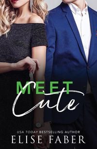 Produktbild: Meet Cute (Love, Camera, Action, #5)
