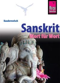 Bild vom Artikel Sanskrit - Wort für Wort vom Autor Claudia Weber
