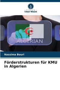 Produktbild: F&ouml;rderstrukturen f&uuml;r KMU in Algerien