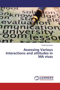 Produktbild: Assessing Various Interactions and attitudes in MA vivas
