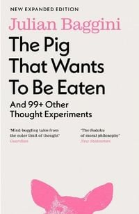 Produktbild: The Pig that Wants to Be Eaten