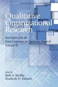 Produktbild: Qualitative Organizational Research Best Papers From the Davis Conference on Qualitative Research, Volume 3