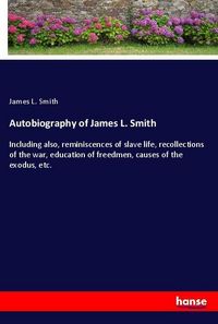 Produktbild: Autobiography of James L. Smith