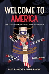 Produktbild: Welcome To America: How Cultural Marxism is Slowly Destroying America