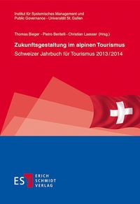 Bild vom Artikel Zukunftsgestaltung im alpinen Tourismus vom Autor 