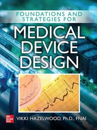 Produktbild: Foundations and Strategies for Medical Device Design