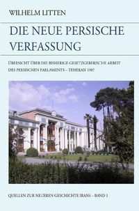 Produktbild: Die neue persische Verfassung
