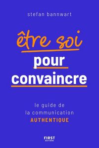Produktbild: Etre soi pour convaincre