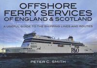 Produktbild: Offshore Ferry Services of England and Scotland