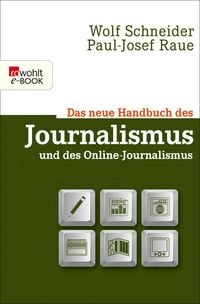 Produktbild: Das neue Handbuch des Journalismus und des Online-Journalismus