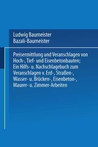 Produktbild: Preisermittlung und Veranschlagen von Hoch-, Tief- und Eisenbetonbauten