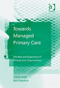 Produktbild: Smith, J: Towards Managed Primary Care