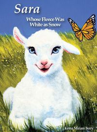 Produktbild: Sara, Whose Fleece Was White as Snow