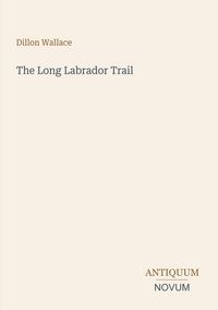 Produktbild: The Long Labrador Trail