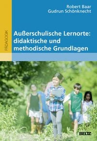 Produktbild: Au&szlig;erschulische Lernorte: didaktische und methodische Grundlagen