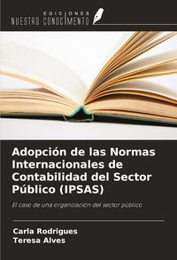Produktbild: Adopci&oacute;n de las Normas Internacionales de Contabilidad del Sector P&uacute;blico (IPSAS)
