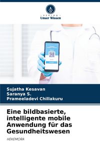 Produktbild: Eine bildbasierte, intelligente mobile Anwendung f&uuml;r das Gesundheitswesen