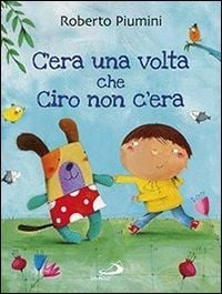 Produktbild: C'era una volta che Ciro non c'era