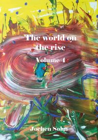 Produktbild: The world on the rise - Volume 4