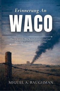 Produktbild: Erinnerung An Waco