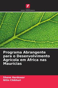 Produktbild: Programa Abrangente para o Desenvolvimento Agr&iacute;cola em &Aacute;frica nas Maur&iacute;cias